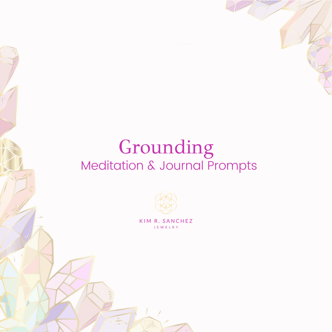 Grounding Meditation + Journal Prompts